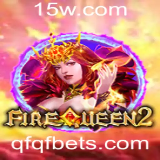Descubra o Mundo de FireQueen2: Uma Nova Experiência de Jogo